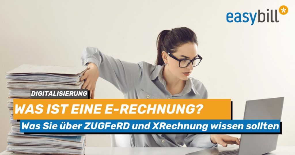 Headerbild für Blogbeitrag zum Thema E-Rechnung und E-Rechnungsformate